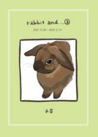 rabbit and…３ BLIC