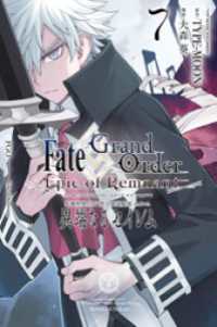 Fate/Grand Order -Epic of Remnant- 亜種特異点Ⅳ 禁忌降臨庭園 セイレム 異端なるセイレム: 7 REXコミックス