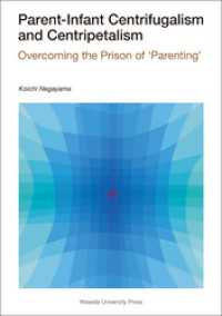 Parent-Infant Centrifugalism and Centripetalism