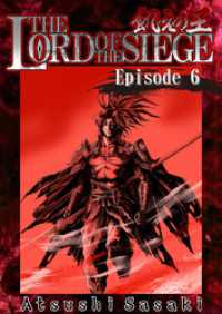 THE LORD OF THE SIEGE / Episode 6 Road to the Kingdom of the Dead AtoCcomics