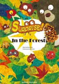 Surprise! In the Forest