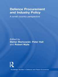 防衛調達と産業政策<br>Defence Procurement and Industry Policy : A small country perspective