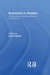 Economics in Sweden : An Evaluation of Swedish Research in Economics
