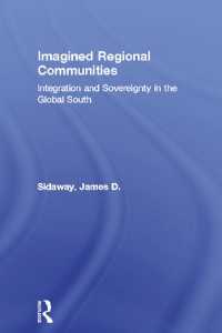 Imagined Regional Communities : Integration and Sovereignty in the Global South