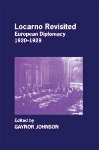 Locarno Revisited : European Diplomacy 1920-1929