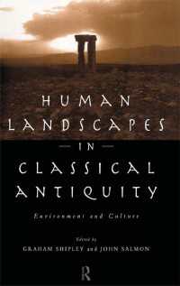 Human Landscapes in Classical Antiquity : Environment and Culture