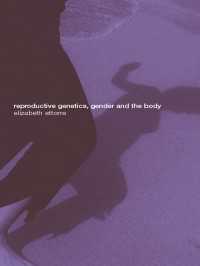 生殖技術、遺伝学、ジェンダーと身体<br>Reproductive Genetics, Gender and the Body