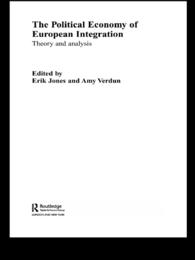 欧州統合の政治経済学<br>The Political Economy of European Integration : Theory and Analysis