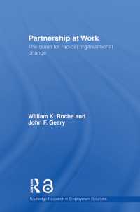 Partnership at Work : The Quest for Radical Organizational Change