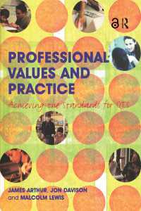 Professional Values and Practice : Achieving the Standards for QTS