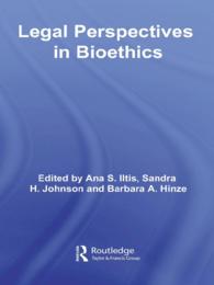 生命倫理の法的視座<br>Legal Perspectives in Bioethics