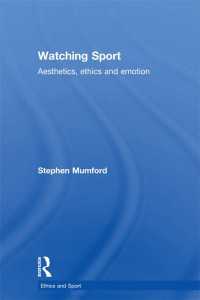 スポーツ観戦の倫理学<br>Watching Sport : Aesthetics, Ethics and Emotion