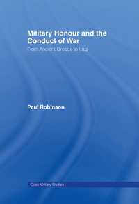 Military Honour and the Conduct of War : From Ancient Greece to Iraq