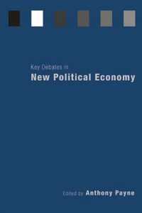 政治経済学の主要論争<br>Key Debates in New Political Economy