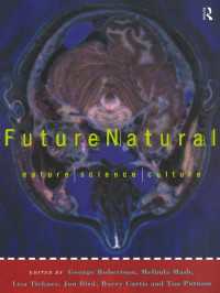 Futurenatural : Nature, Science, Culture