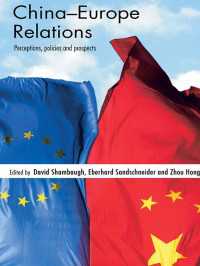 中国－欧州関係：認識、政策と展望<br>China-Europe Relations : Perceptions, Policies and Prospects
