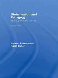 グローバル化と教育（第２版）<br>Globalisation & Pedagogy : Space, Place and Identity（2 NED）