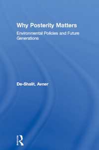 Why Posterity Matters : Environmental Policies and Future Generations