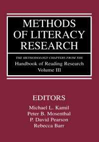 Methods of Literacy Research : The Methodology Chapters From the Handbook of Reading Research, Volume III