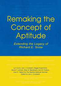 適性概念の再構築：Ｒ．Ｅ．スノーの遺産<br>Remaking the Concept of Aptitude : Extending the Legacy of Richard E. Snow
