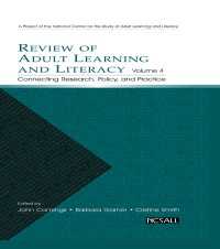 成人教育の調査、政策、実践の接続<br>Review of Adult Learning and Literacy, Volume 4 : Connecting Research, Policy, and Practice: A Project of the National Center for the Study of Adult Learning and Literacy