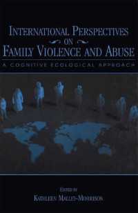 各国における家庭内暴力・虐待の認識：認知生態学的アプローチ<br>International Perspectives on Family Violence and Abuse : A Cognitive Ecological Approach