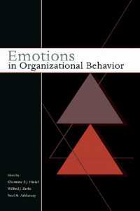 組織行動における情動<br>Emotions in Organizational Behavior