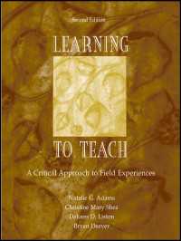 Learning to Teach : A Critical Approach to Field Experiences（2）