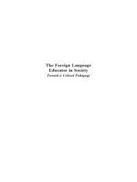 社会における外国語教師：批判的教育学のために<br>The Foreign Language Educator in Society : Toward A Critical Pedagogy