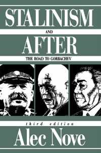 Stalinism and After : The Road to Gorbachev（3 NED）