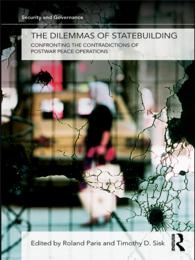 戦後の国家建設<br>The Dilemmas of Statebuilding : Confronting the contradictions of postwar peace operations