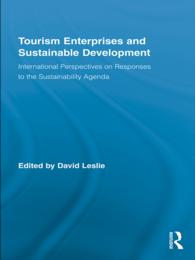 Tourism Enterprises and Sustainable Development : International Perspectives on Responses to the Sustainability Agenda