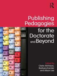 博士課程学生のための出版支援<br>Publishing Pedagogies for the Doctorate and Beyond