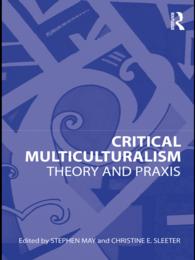 批判的多文化主義：理論と実習<br>Critical Multiculturalism : Theory and Praxis