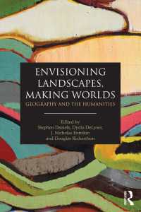 地理学と人文学<br>Envisioning Landscapes, Making Worlds : Geography and the Humanities
