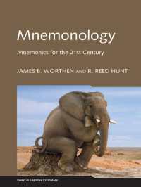 ２１世紀の記憶術<br>Mnemonology : Mnemonics for the 21st Century