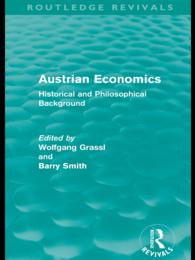 Austrian Economics (Routledge Revivals) : Historical and Philosophical Background
