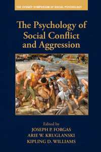 社会紛争と攻撃性の心理学<br>The Psychology of Social Conflict and Aggression