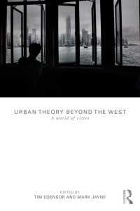 西洋を超える都市理論<br>Urban Theory Beyond the West : A World of Cities