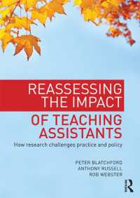 Reassessing the Impact of Teaching Assistants : How research challenges practice and policy