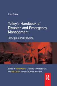 Ｔｏｌｌeｙ災害および救急管理ハンドブック（第３版）<br>Tolley's Handbook of Disaster and Emergency Management（3）