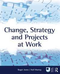 職場における変革、戦略とプロジェクト<br>Change, Strategy and Projects at Work