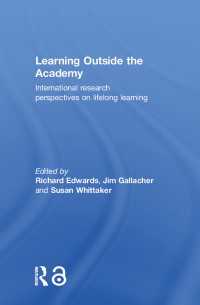 大学の外で学ぶ：生涯学習の国際研究<br>Learning Outside the Academy : International Research Perspectives on Lifelong Learning