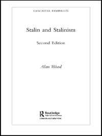 スターリンとスターリン主義（第２版）<br>Stalin and Stalinism（2 NED）