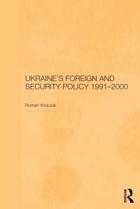 Ukraine's Foreign and Security Policy 1991-2000