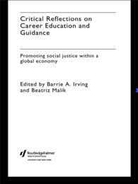 Critical Reflections on Career Education and Guidance : Promoting Social Justice within a Global Economy（1 DGO）