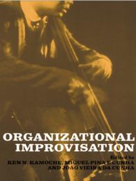 組織の即興的能力<br>Organizational Improvisation