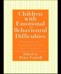 Children With Emotional And Behavioural Difficulties : Strategies For Assessment And Intervention