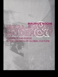 メガイベントとモダニティ：オリンピックと博覧会<br>Megaevents and Modernity : Olympics and Expos in the Growth of Global Culture
