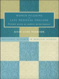 Women Pilgrims in Late Medieval England